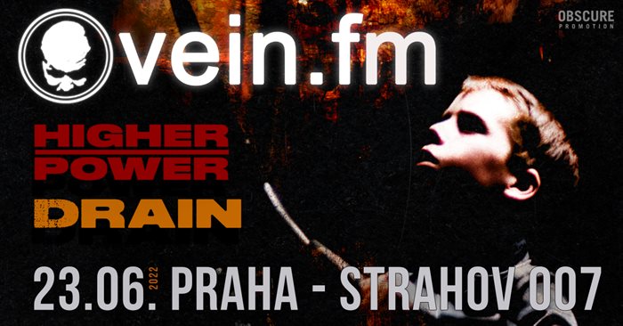 DRAIN, HIGHER POWER, VEIN.FM - Praha, Strahov 007 - 23. èervna 2022