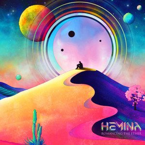 HEMINA - Romancing the Ether