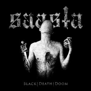SAASTA - Black I Death I Doom