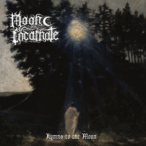 MOON INCARNATE - Hymns To The Moon