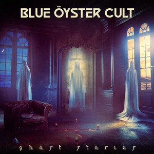 BLUE YSTER CULT - Ghost Stories
