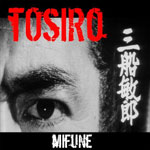 TOSIRO - Mifune