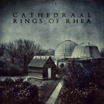 CATHEDRAAL / RINGS OF RHEA / SCHEMATICS FOR GRAVITY - Split