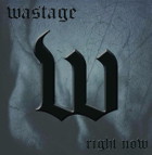 WASTAGE - Right Now (EP)