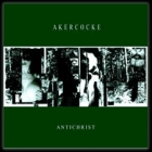 AKERCOCKE - Antichrist