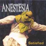 ANESTESIA - Satisfied
