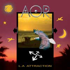 A.O.R. - L.A.Attraction