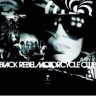 BLACK REBEL MOTORCYCLE CLUB - Baby 81