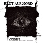 BLUT AUS NORD - Odinist: The Destruction Of Reason By Illumination