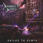 BONDED BY BLOOD - Exiled To Earth