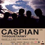 CASPIAN, THISQUIETARMY - Praha, Klub 007 Strahov - 6. listopadu 2012