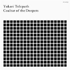 COALTAR OF THE DEEPERS - Yukari Telepath