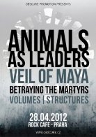 ANIMALS AS LEADERS, VEIL OF MAYA, BETRAYING THE MARTYRS, STRUCTURES, VOLUMES - Praha, Rock Caf - 28. dubna 2012