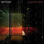 DEFTONES - Koi No Yokan