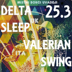 DELTA SLEEP a VALERIAN SWING - Britsk instrumentln akurtnost versus italsk temperament