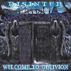 DISINTER - Welcome To Oblivion