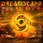 DREAMSCAPE - End Of Silence