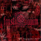 FAUST AGAIN - Seizing Our Souls