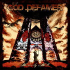 GOD DEFAMER - Heavenly Hell