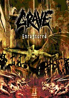 GRAVE - Enraptured