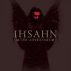 IHSAHN - The Adversary