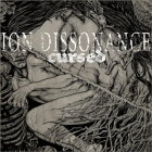 ION DISSONANCE - Cursed