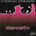 MEPHISTO - Eternal Dreams