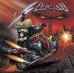 REBELLION - Born A Rebel