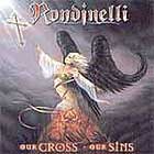 RONDINELLI - Our Cross Our Sins