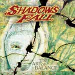 SHADOWS FALL - 2 Song Sampler From The Art of Balance