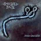 SMASHED FACE - Virulent Procreation