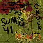 SUM 41 - Chuck
