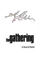 THE GATHERING - A Sound Relief