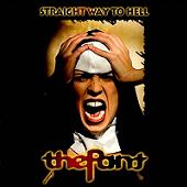 THE PANT - Straight Way To Hell