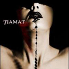 TIAMAT - Amanethes