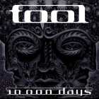 TOOL - 10,000 Days