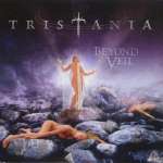 TRISTANIA - Beyond The Veil