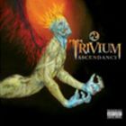 TRIVIUM - Ascendancy