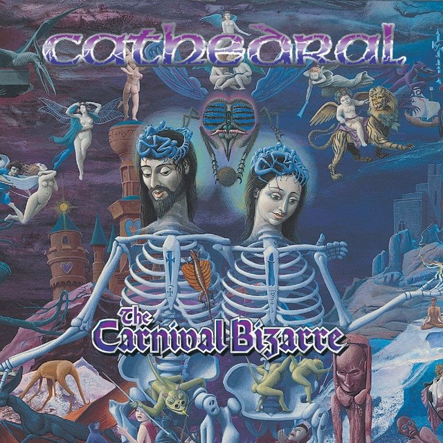 CATHEDRAL - The Carnival Bizarre