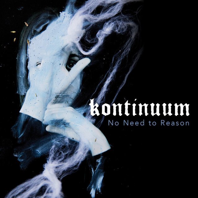 KONTINUUM - No Need to Reason