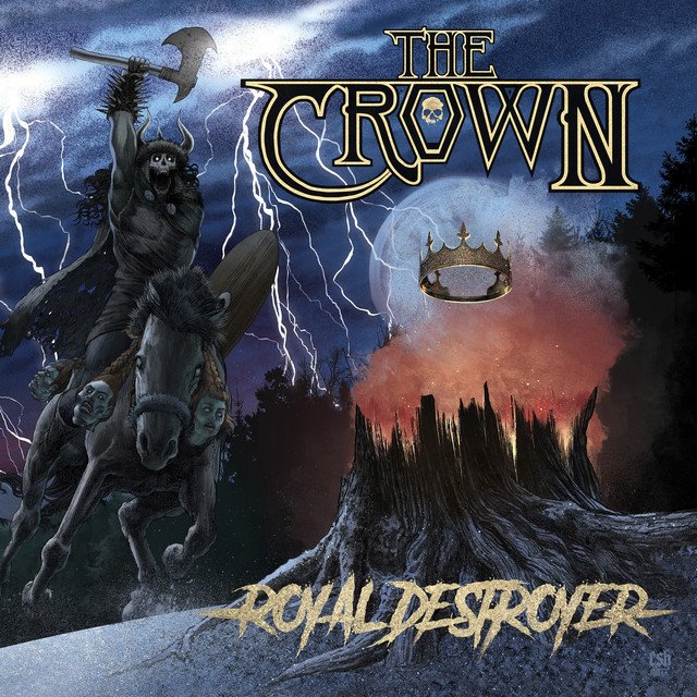 THE CROWN - Royal Destroyer