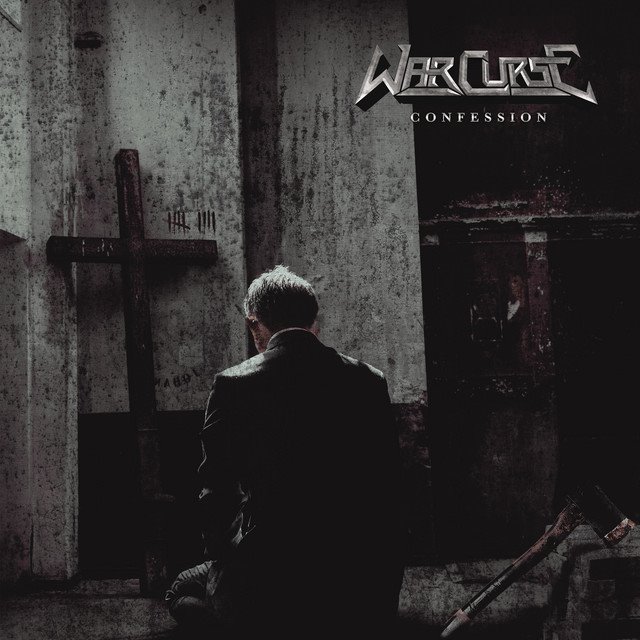 WAR CURSE - Confession