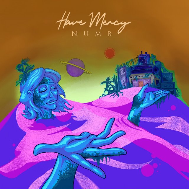 HAVE MERCY - NUMB