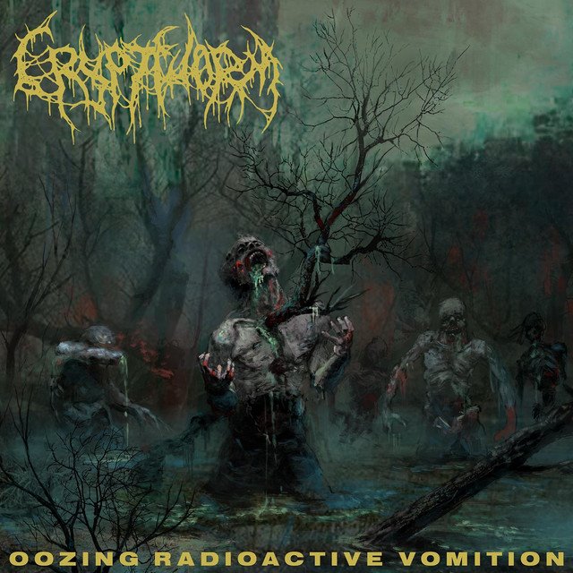 CRYPTWORM - Oozing Radioactive Vomition