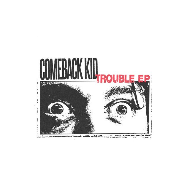 COMEBACK KID - Trouble In The Winners Circle