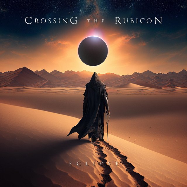 CROSSING THE RUBICON - Eclipse