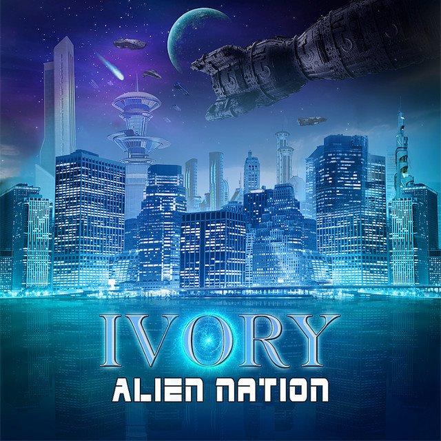 IVORY - Alien Nation