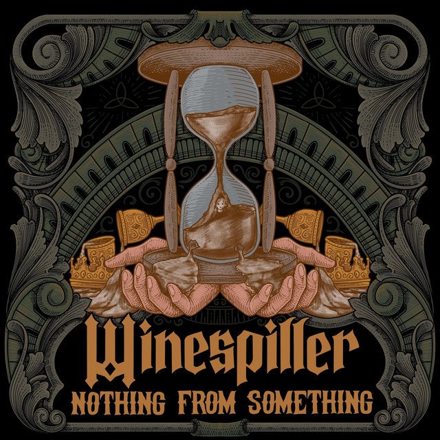 WINESPILLER - Nothing from Something