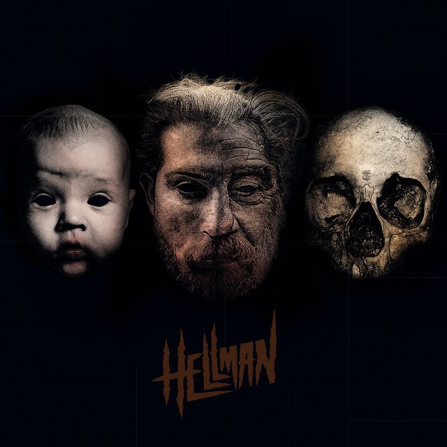 HELLMAN - Born, Suffering, Death