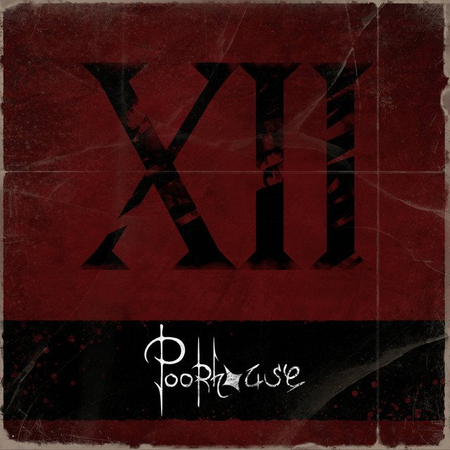 POORHOUSE - XII